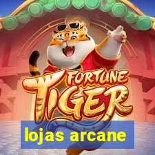 lojas arcane